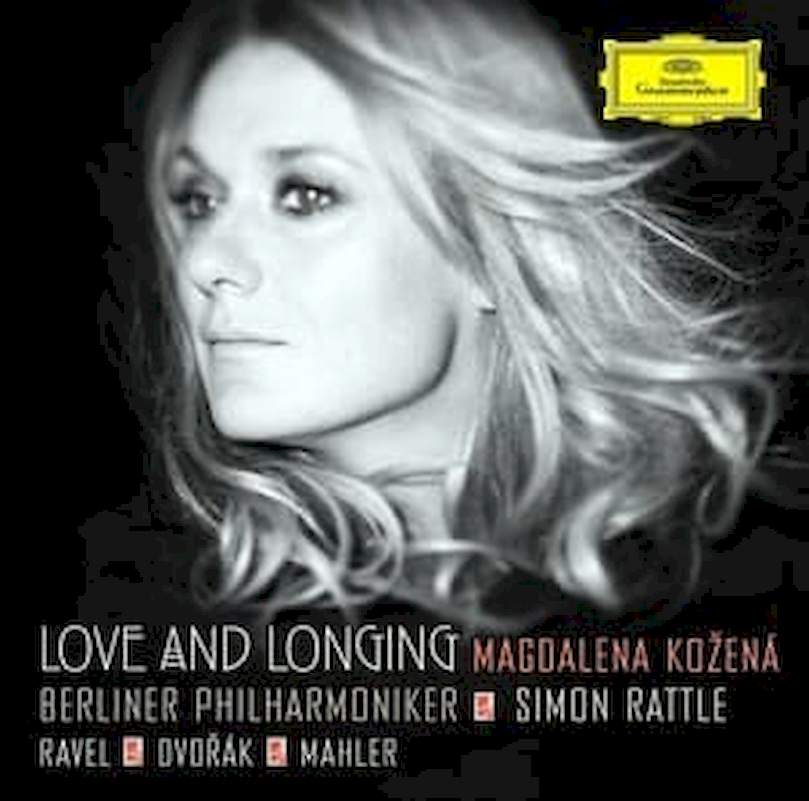Magdalena Kožená, Berliner Philharmoniker · Sir Simon Rattle - Maurice Ravel · Antonín Dvořák · Gustav Mahler - Love And Longing - CD