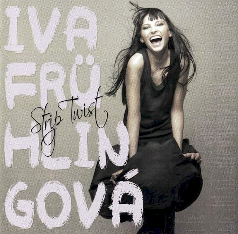 Iva Frühlingová - Strip Twist - CD