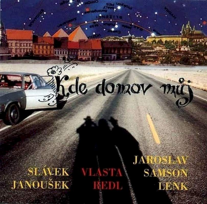 Vlasta Redl, Slávek Janoušek, Jaroslav Lenk - Kde Domov Můj - CD