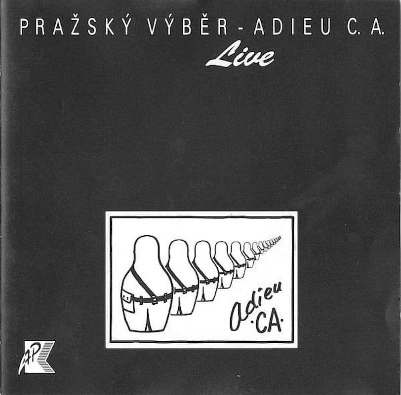 Pražský Výběr - Adieu C. A. (Live) - CD