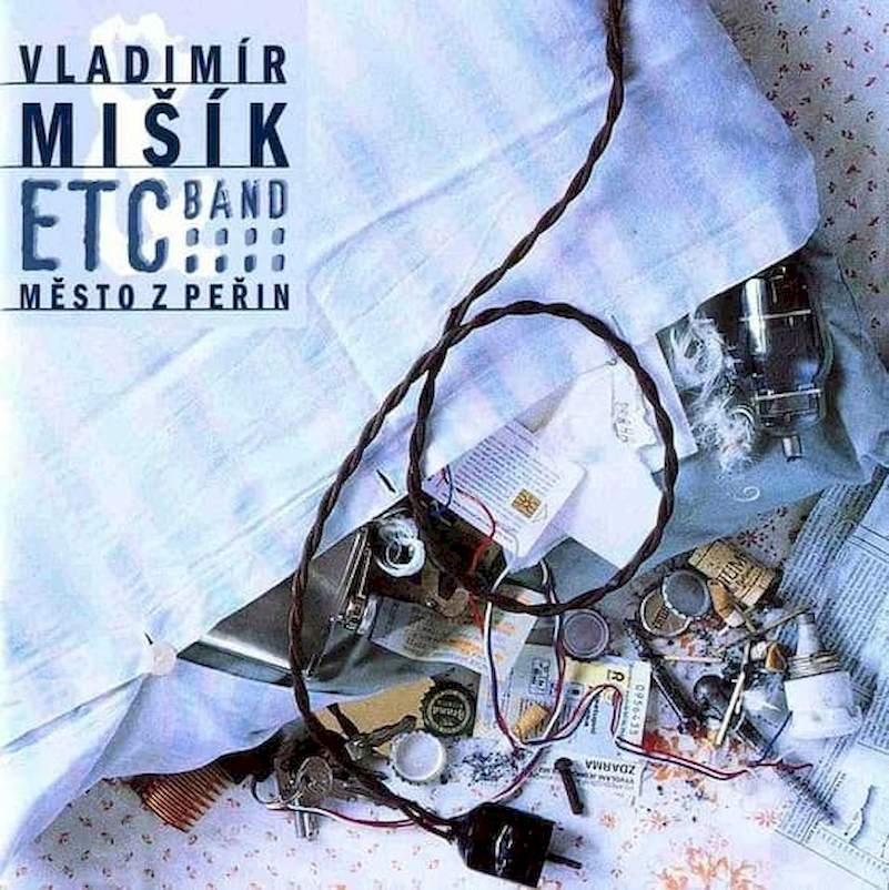 Vladimír Mišík & Etc… - Město Z Peřin - CD