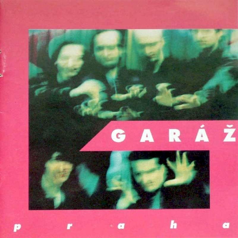 Garáž - Praha - CD