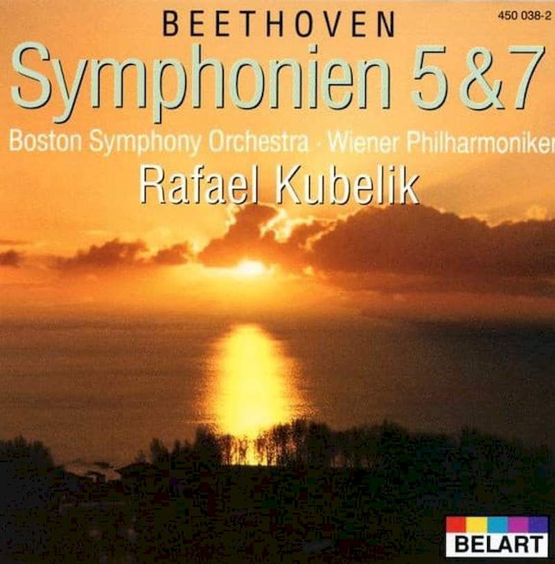 Ludwig van Beethoven, Rafael Kubelik, Boston Symphony Orchestra, Wiener Philharmoniker - Symphonien 5 & 7 - CD