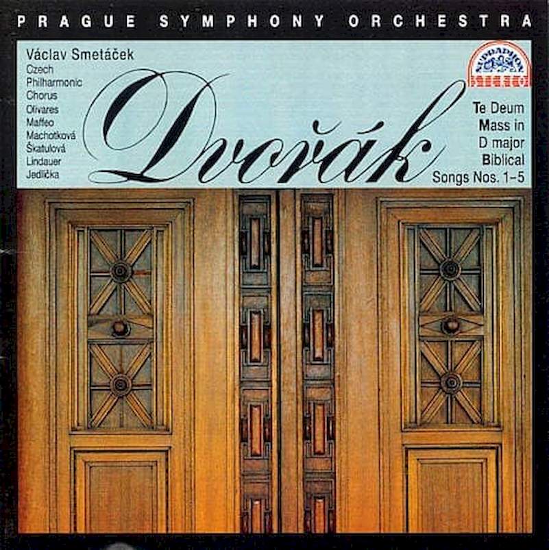 Antonín Dvořák, The Prague Symphony Orchestra, Václav Smetáček, Czech Philharmonic Chorus - Te Deum / Mass In D Major / Biblical Songs Nos. 1-5 - CD