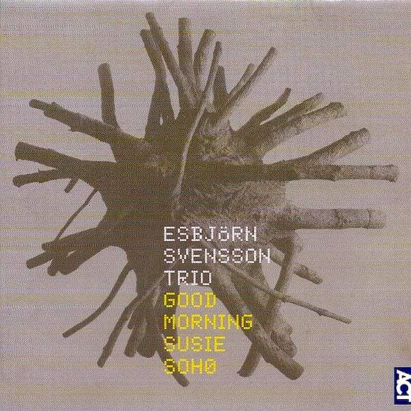 E.S.T. - Good Morning Susie Soho - CD
