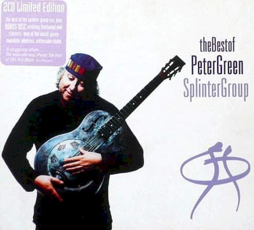 Peter Green Splinter Group - The Best Of Peter Green Splinter Group - CD