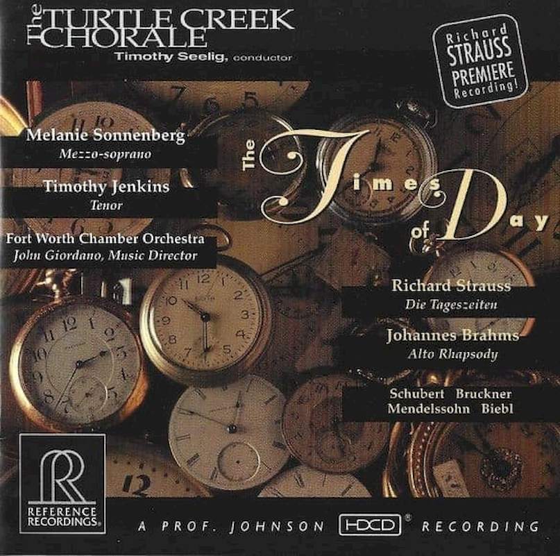Turtle Creek Chorale, Tim Seelig, Melanie Sonnenberg, Timothy Jenkins, Fort Worth Chamber Orchestra - The Times of Day - HDCD