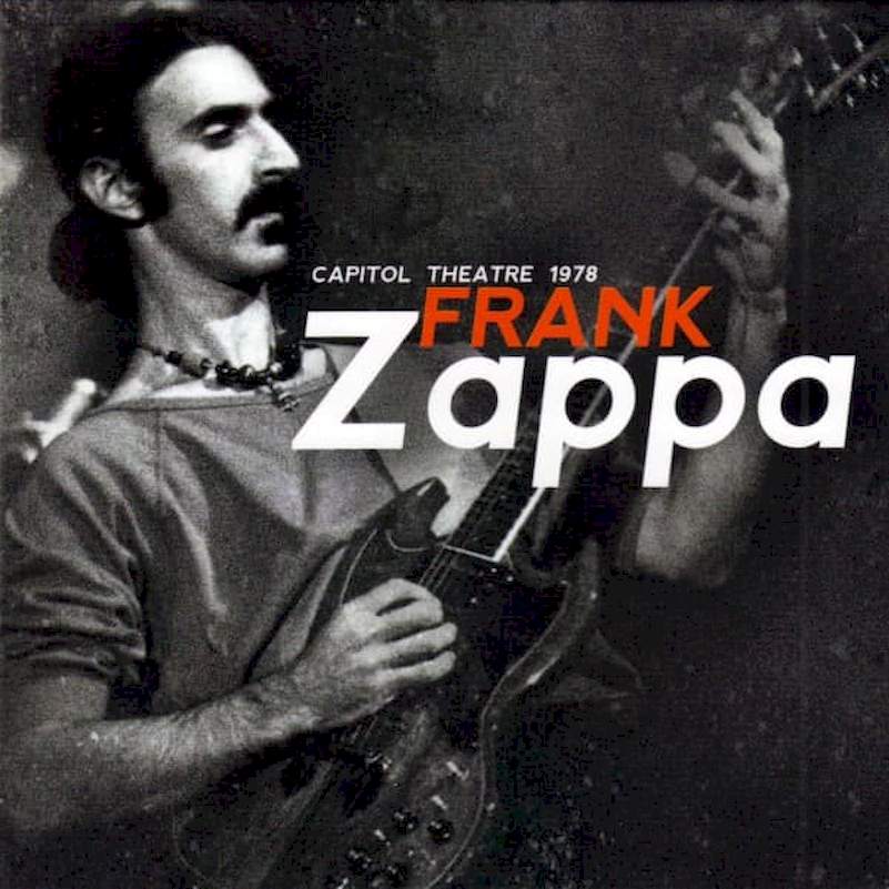 Frank Zappa - Capitol Theatre 1978 - CD
