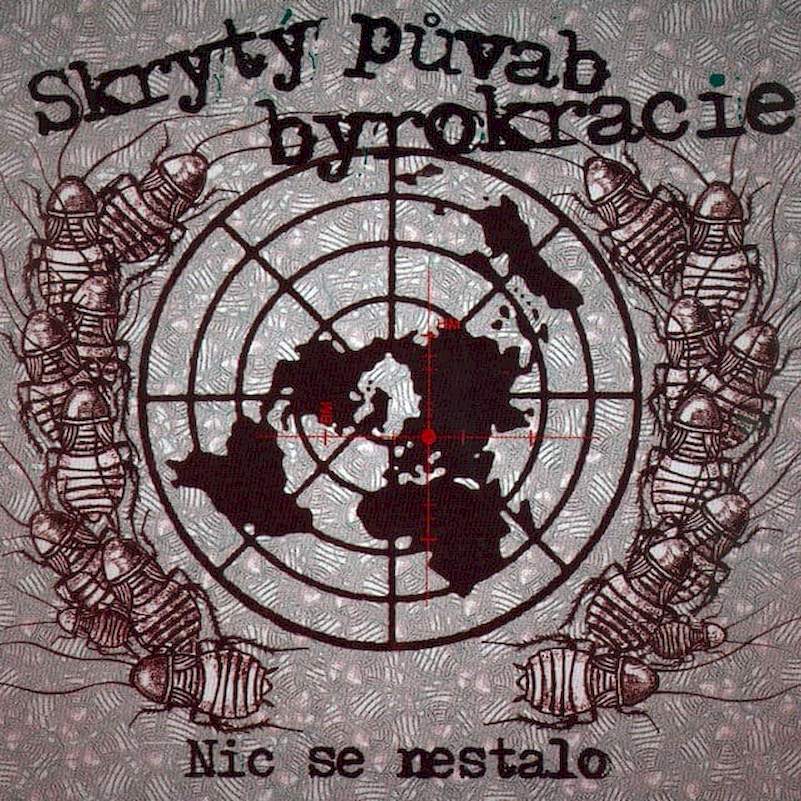 Skrytý Půvab Byrokracie - Nic Se Nestalo - CD
