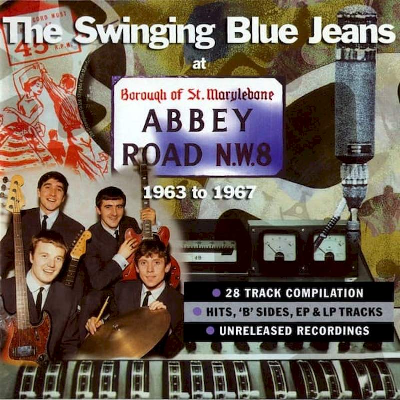 The Swinging Blue Jeans - The Swinging Blue Jeans At Abbey Road - 1963 To 1967 - CD
