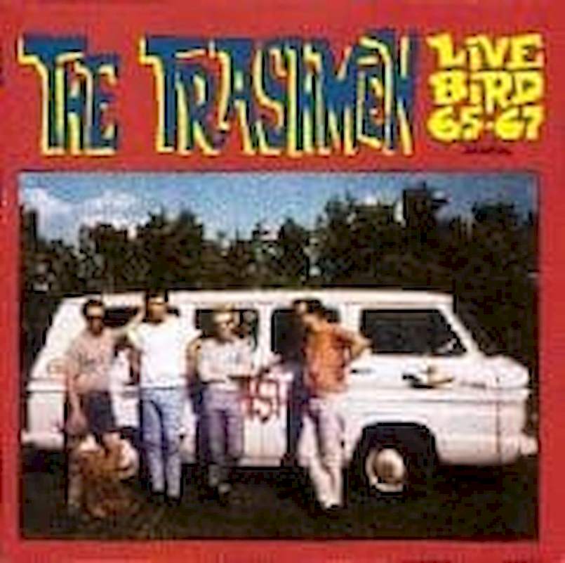 The Trashmen - Live Bird 65-67 - CD