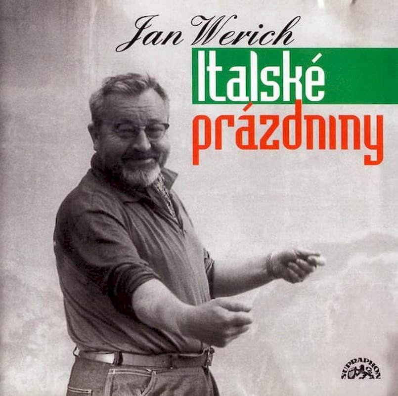 Jan Werich - Italské prázdniny - CD