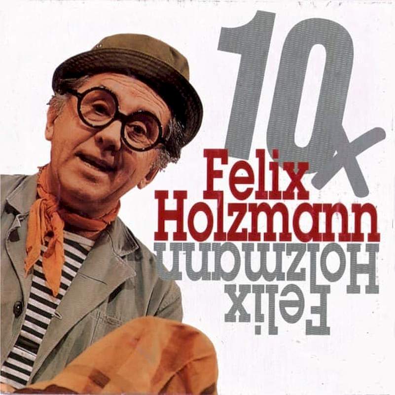 Felix Holzmann - 10X Felix Holzmann - CD