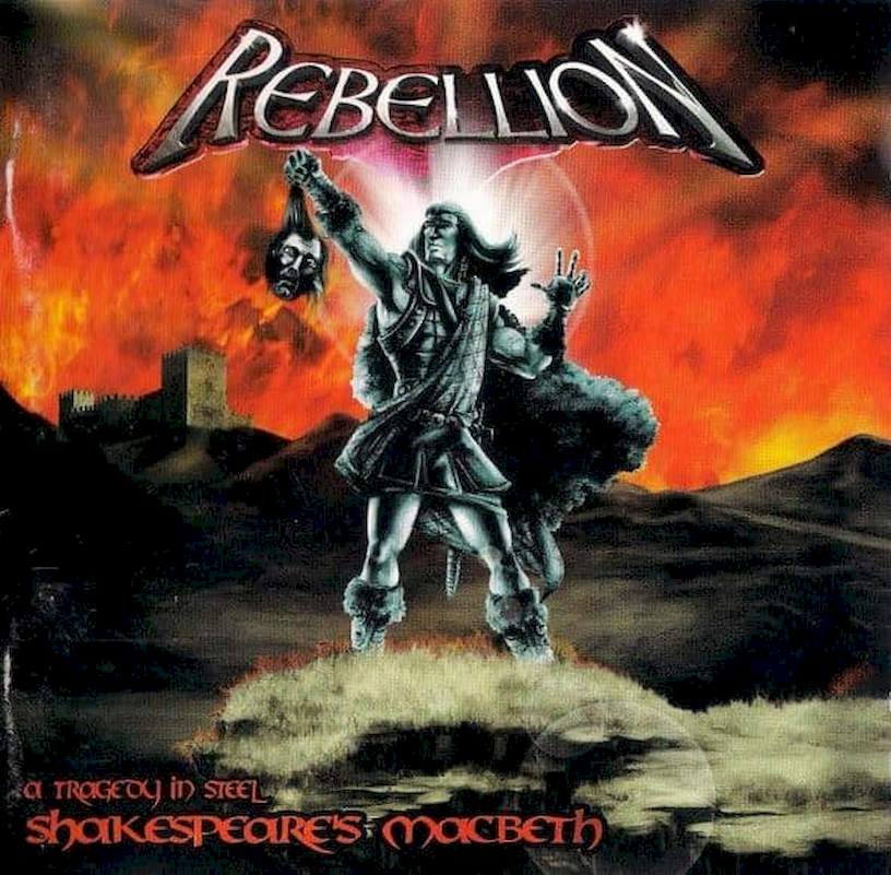 Rebellion - Shakespeare's Macbeth - A Tragedy In Steel - CD