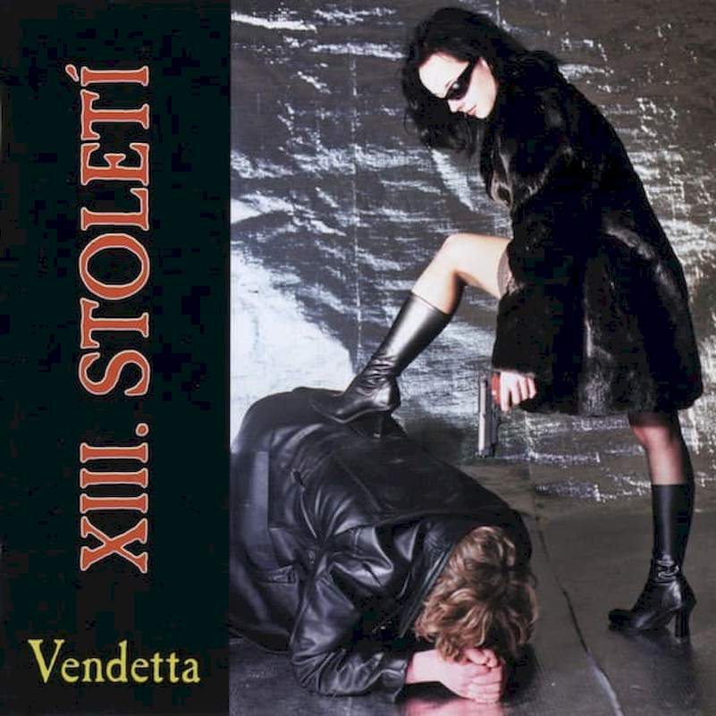 XIII. Století - Vendetta - CD