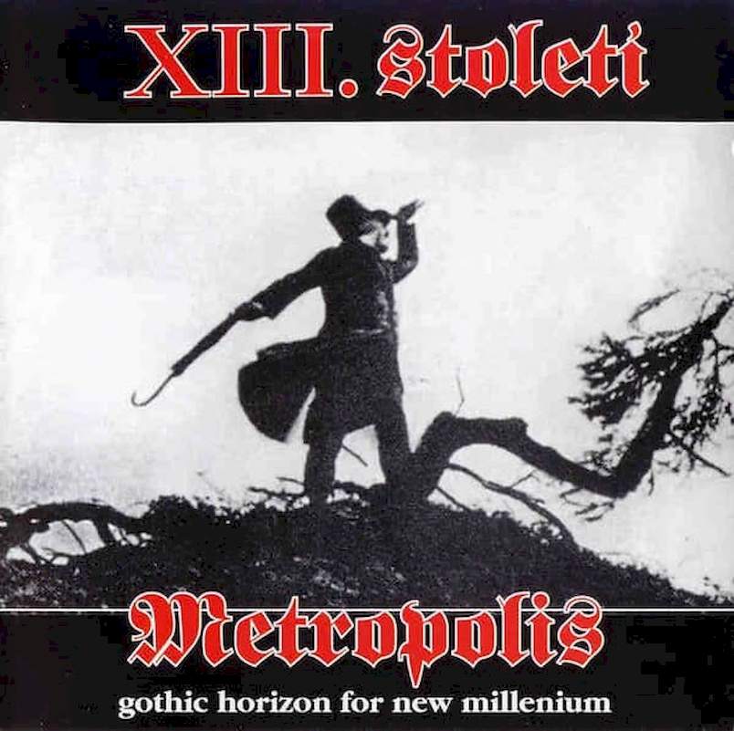 XIII. Století - Metropolis - CD