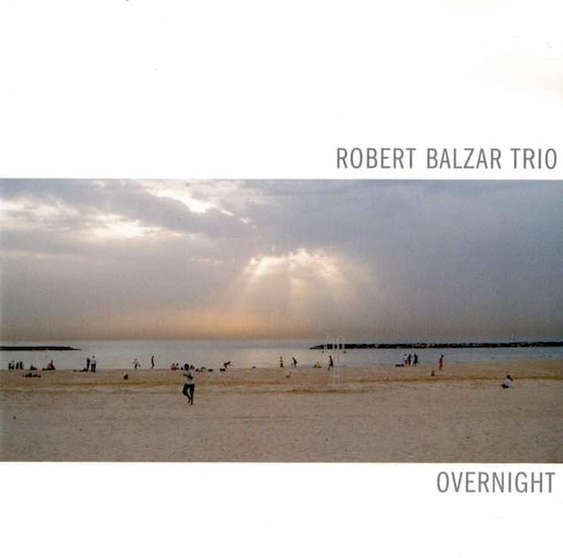 Robert Balzar Trio - Overnight - CD