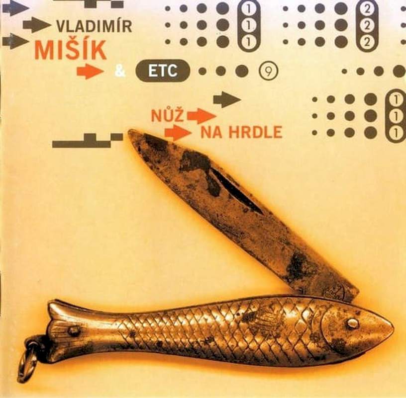 Vladimír Mišík & Etc… - Nůž Na Hrdle - CD