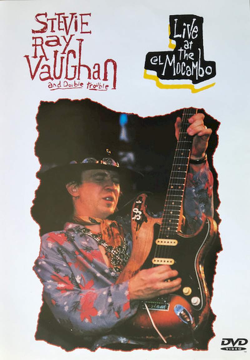 Stevie Ray Vaughan & Double Trouble - Live At The El Mocambo - DVD