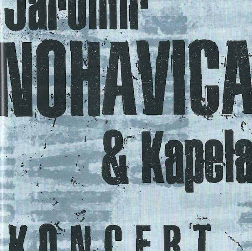 Jaromír Nohavica & Kapela - Koncert - CD
