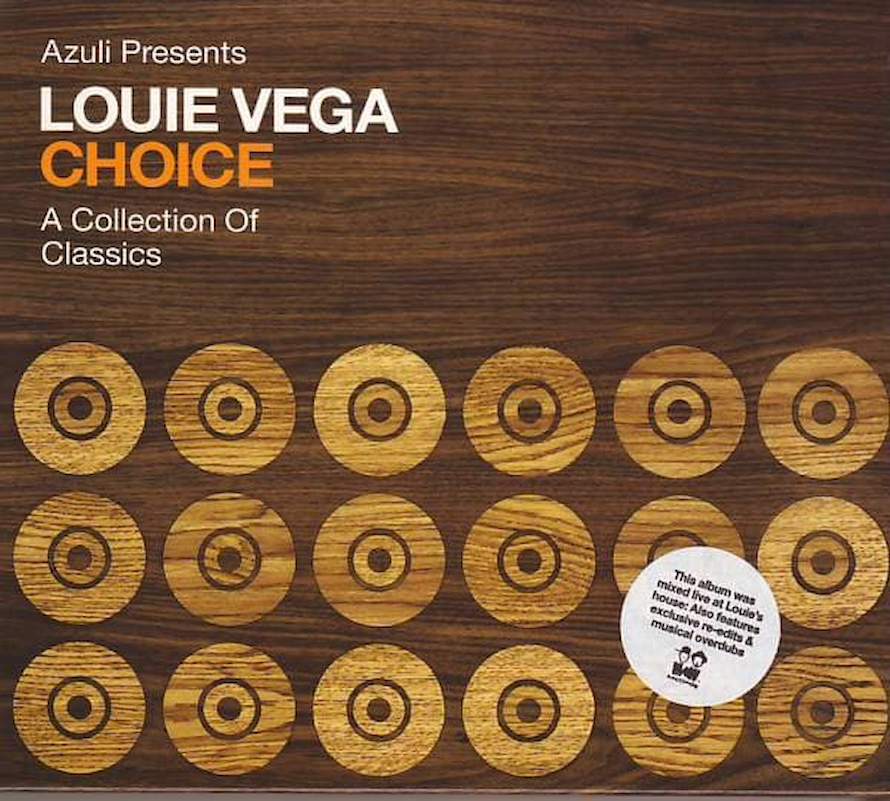 Louie Vega - Azuli Presents Louie Vega - Choice - A Collection Of Classics - CD