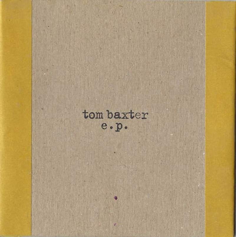 Tom Baxter - Tom Baxter E.P. - CD