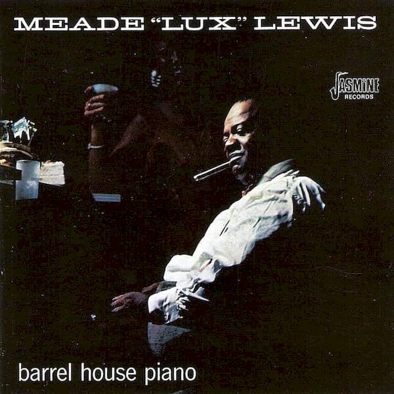 Meade "Lux" Lewis - Barrel House Piano - CD