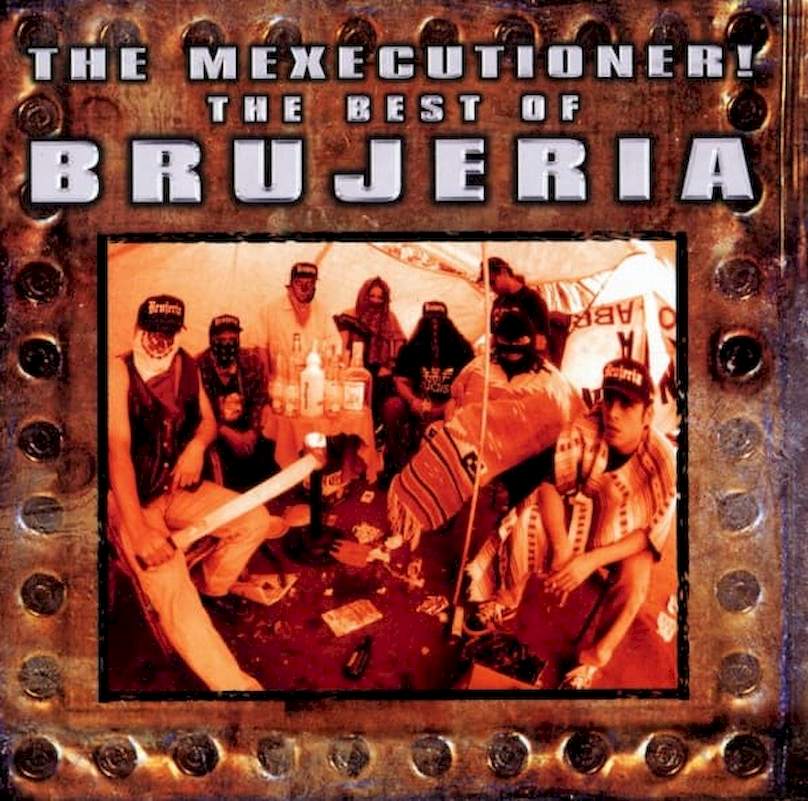 Brujeria - The Mexecutioner! The Best Of Brujeria - CD