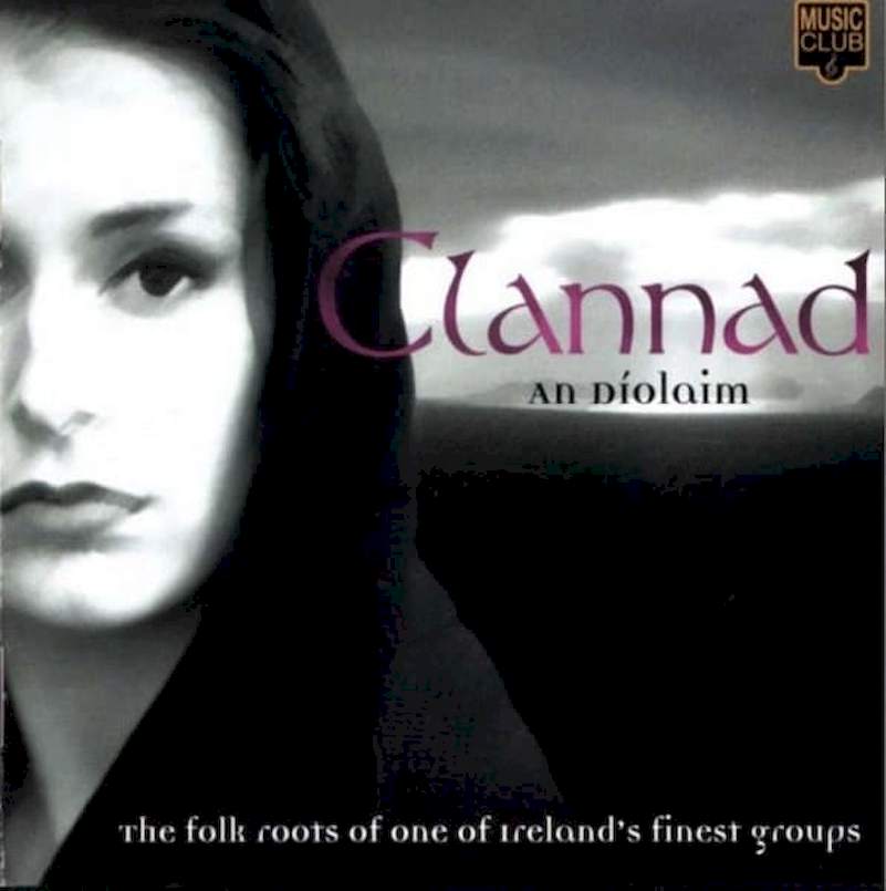Clannad - An Díolaim - CD
