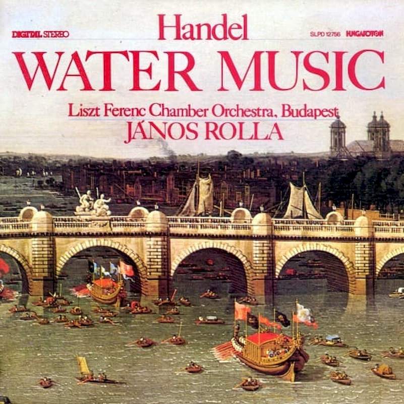 Georg Friedrich Händel / Liszt Ferenc Chamber Orchestra - Water Music - LP / Vinyl