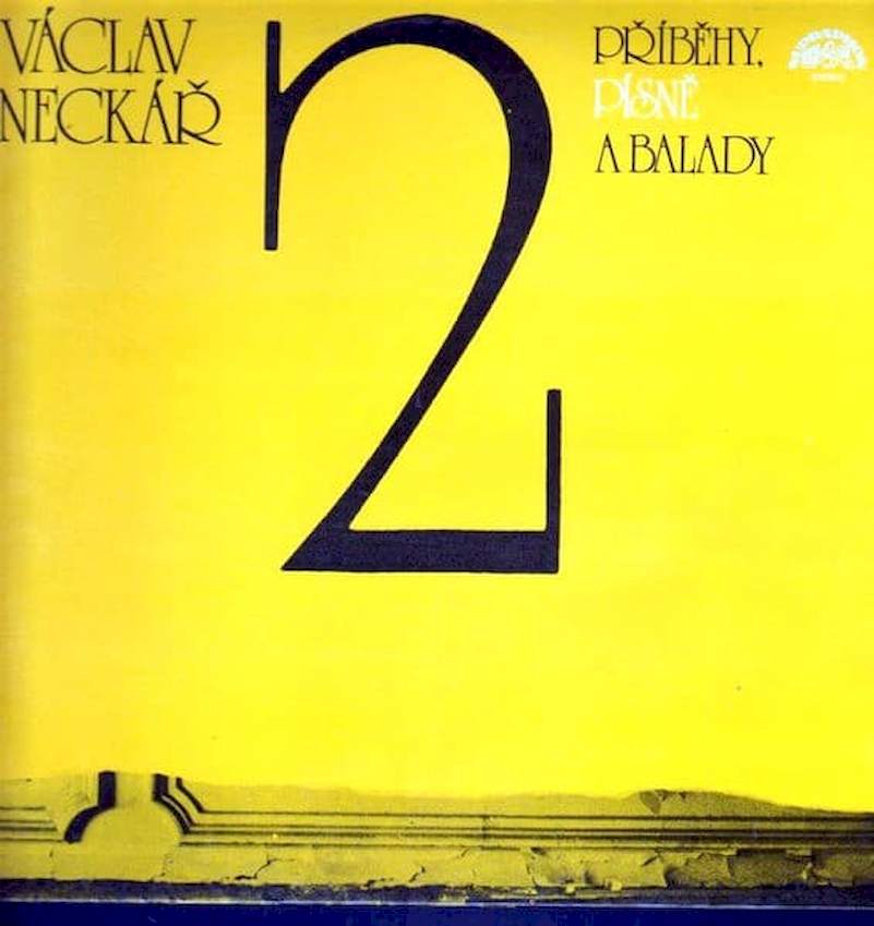 Václav Neckář - Příběhy, Písně A Balady 2 - LP / Vinyl
