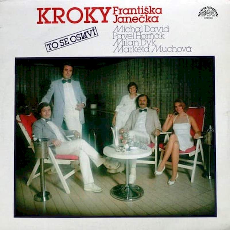 Kroky, Michal David, Pavel Horňák, Milan Dyk, Markéta Muchová - To Se Oslaví - LP / Vinyl