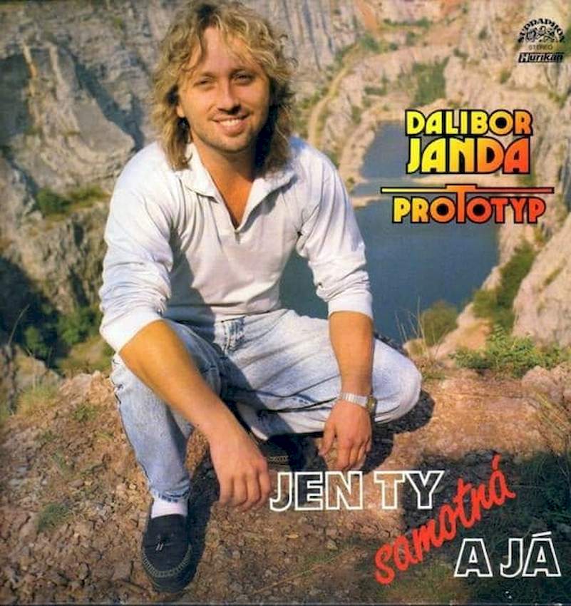 Dalibor Janda, Prototyp - Jen Ty Samotná A Já - LP / Vinyl
