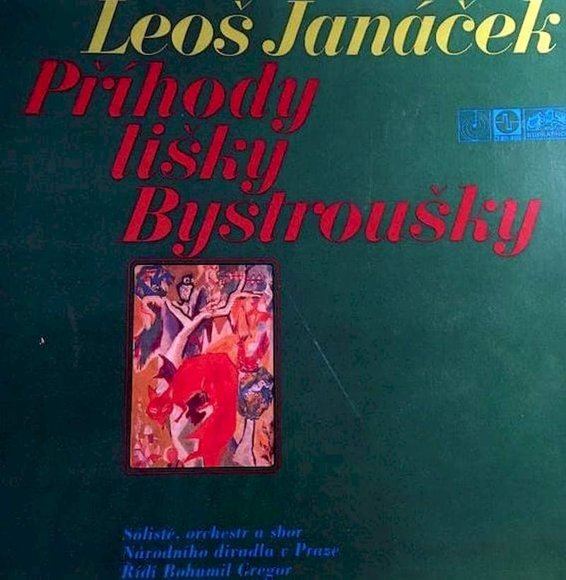 Leoš Janáček - Příhody lišky Bystroušky - LP / Vinyl