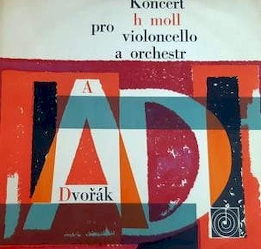 Antonín Dvořák, Josef Chuchro, Jiří Waldhans - Koncert H Moll Pro Violoncello A Orchestr Op. 104 - LP / Vinyl