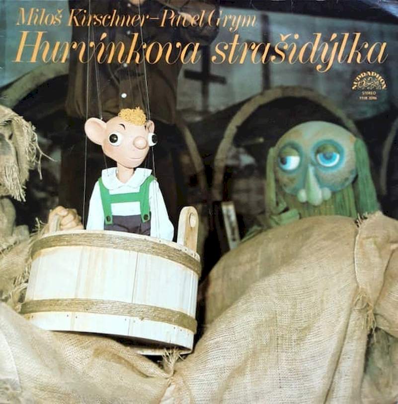 Spejbl & Hurvínek / Miloš Kirschner - Pavel Grym - Hurvínkova Strašidýlka - LP / Vinyl - First Press