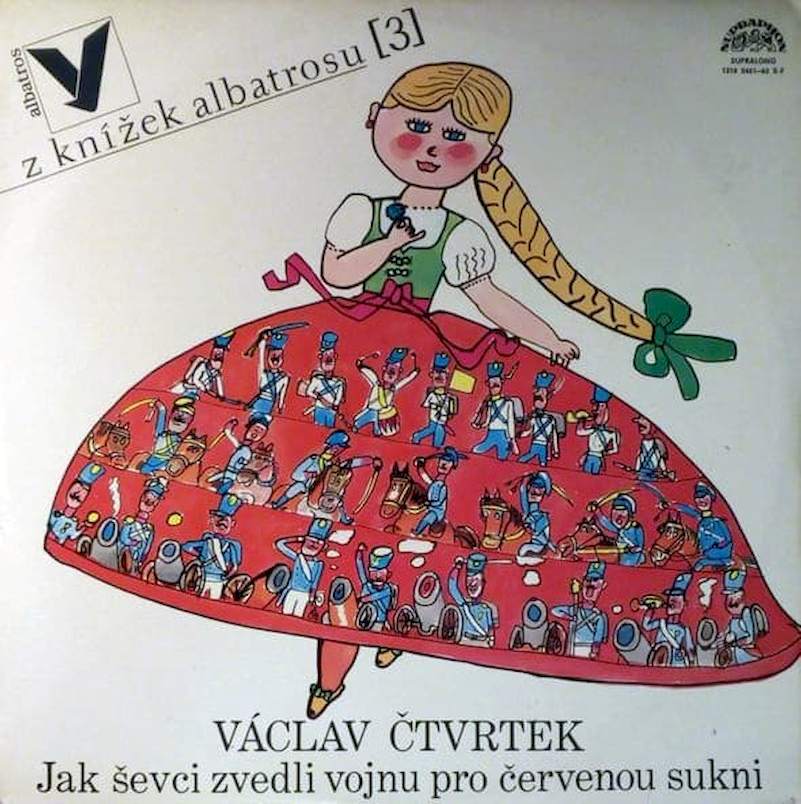 Václav Čtvrtek - Jak Ševci Zvedli Vojnu Pro Červenou Sukni - LP / Vinyl