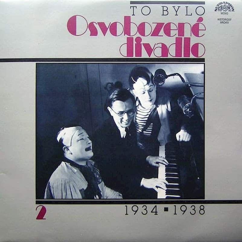 Osvobozené Divadlo, Voskovec + Werich, Jaroslav Ježek, Orchestr Osvobozeného Divadla - To Bylo Osvobozené Divadlo 2 (1934 ? 1938) - LP / Vinyl