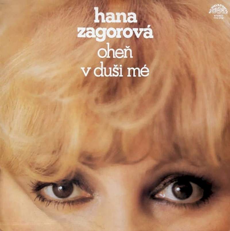 Hana Zagorová - Oheň V Duši Mé - LP / Vinyl