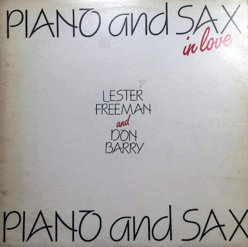 Lester Freeman, Don Barry - Piano And Sax In Love - LP / Vinyl