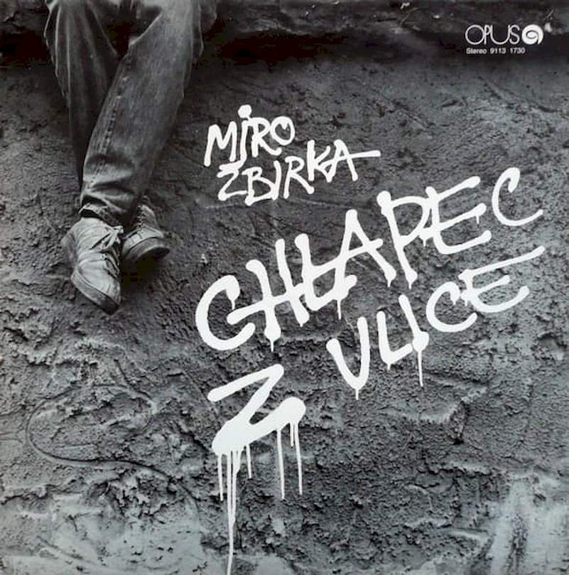 Miroslav Žbirka - Chlapec Z Ulice - LP / Vinyl