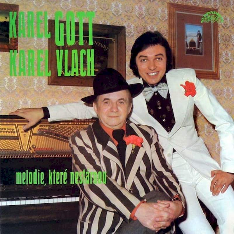 Karel Gott, Karel Vlach - Melodie, Které Nestárnou - LP