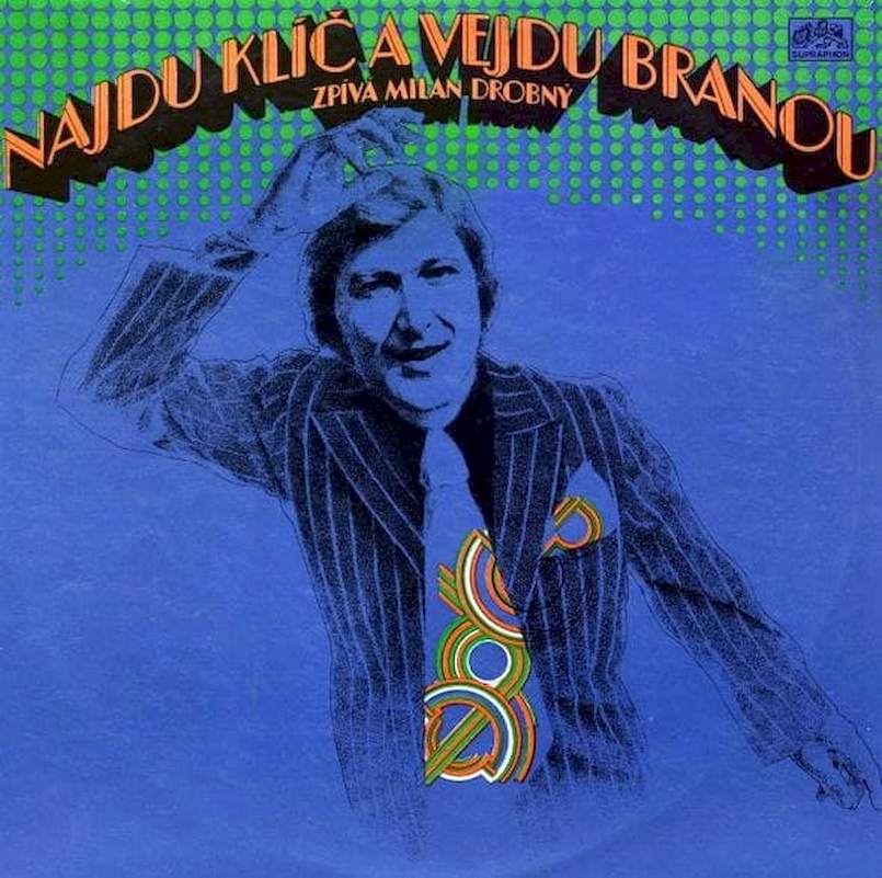 Milan Drobný - Najdu Klíč A Vejdu Branou - LP