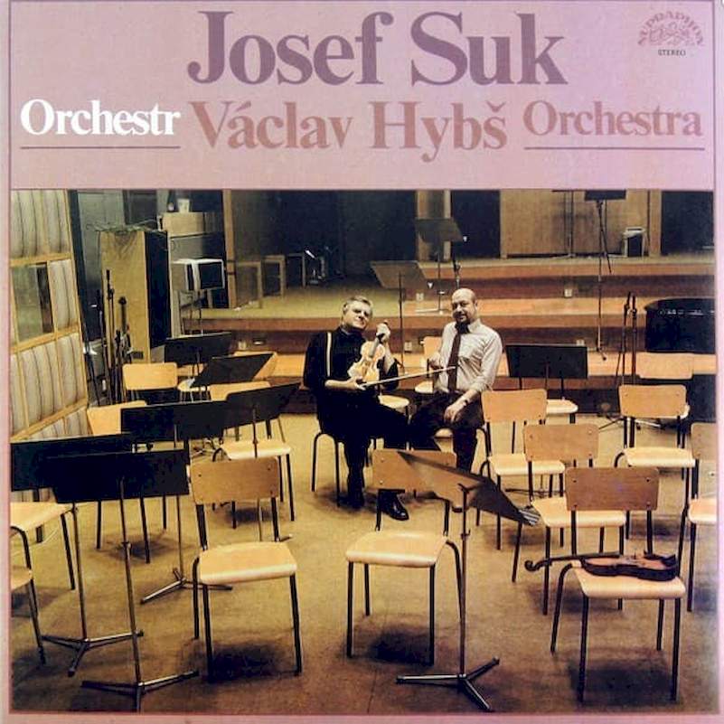 Josef Suk , Orchestr Václav Hybš Orchestra - Josef Suk / Václav Hybš Orchestra - LP / Vinyl
