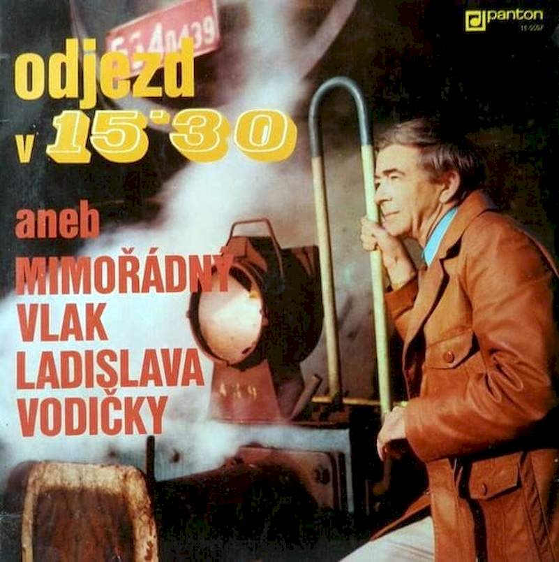 Ladislav Vodička - Odjezd V 15'30 Aneb Mimořádný Vlak Ladislava Vodičky - LP / Vinyl