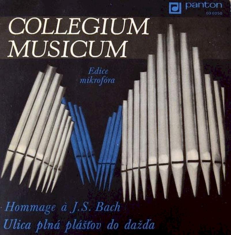 Collegium Musicum - Hommage a J. S. Bach / Ulica Plná Plášťov Do Dažďa - SP / Vinyl