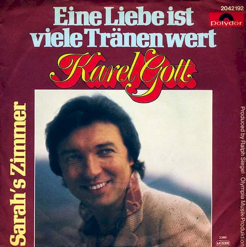 Karel Gott - Eine Liebe Ist Viele Tränen Wert - SP / Vinyl