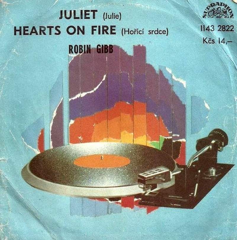 Robin Gibb - Juliet (Julie) / Hearts On Fire (Hořící Srdce) - SP / Vinyl