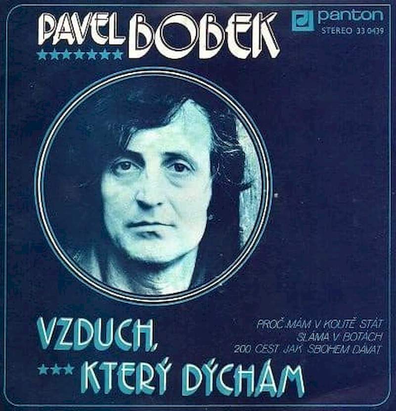 Pavel Bobek - Vzduch, Který Dýchám - SP / Vinyl