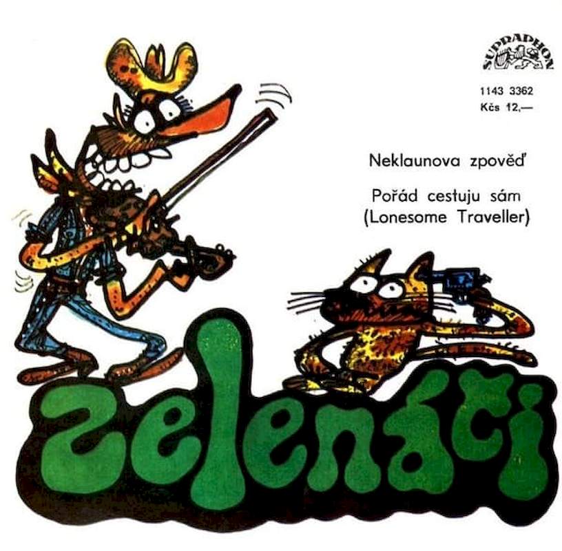 Greenhorns - Neklaunova Zpověď / Pořád Cestuju Sám (Lonesome Traveller) - SP / Vinyl